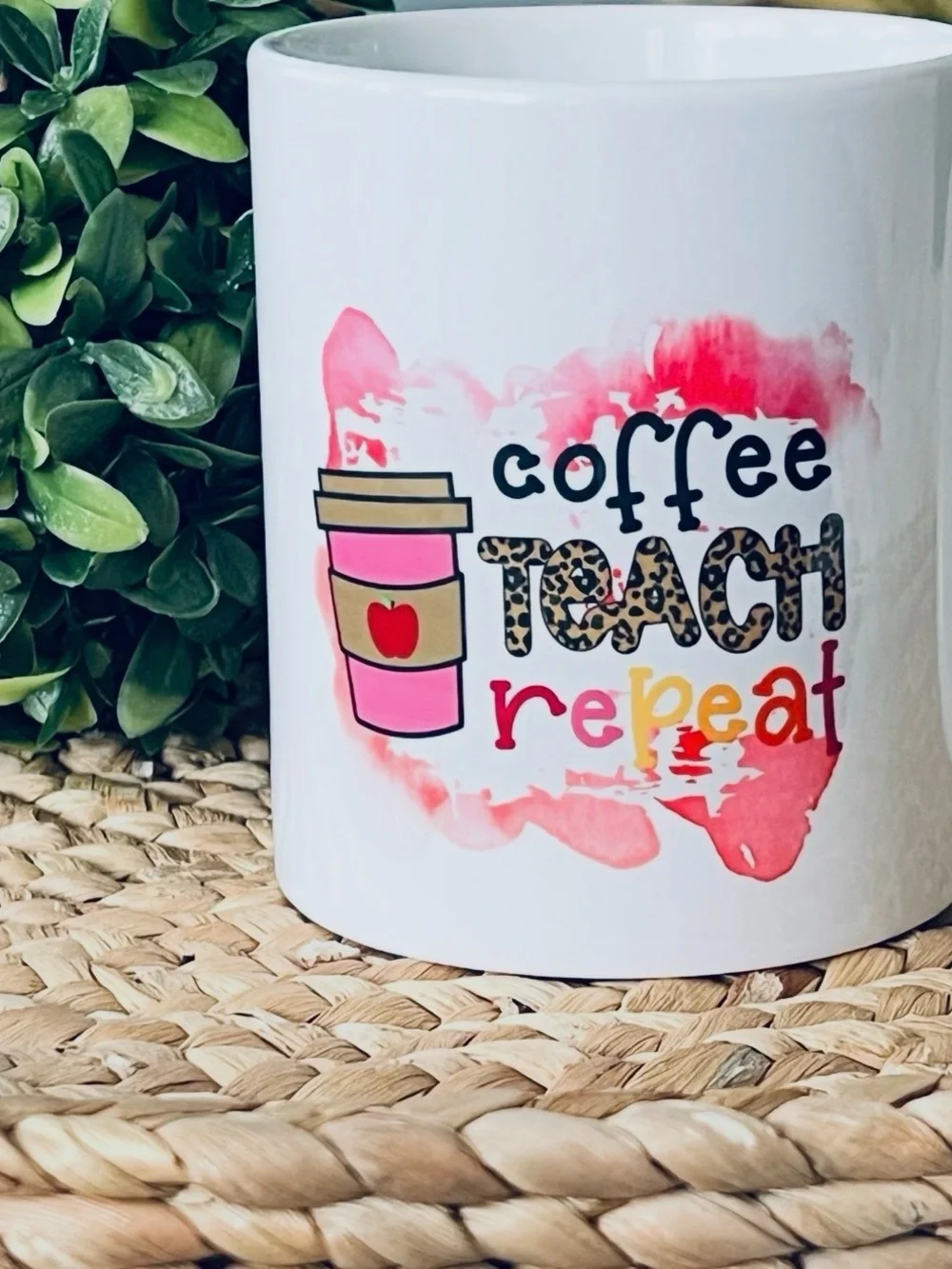 Teacher Coffee Mug - Pink and Red Coffee Teach Repeat Design